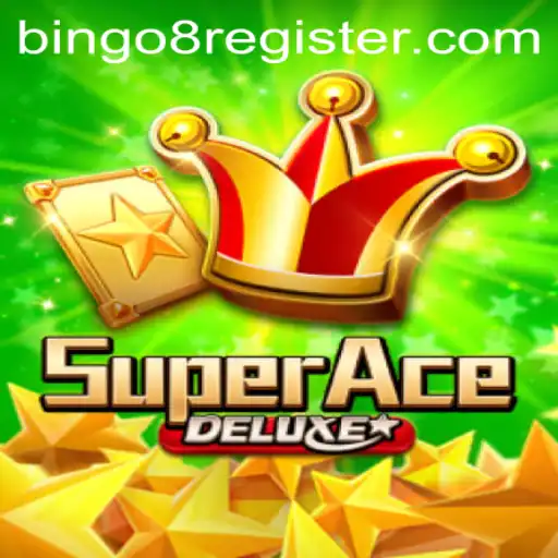 Discovering SuperAceDeluxe: A Thrilling Journey into the World of Bingo8